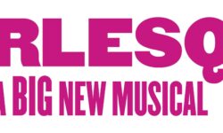 A poster that has Burlesque written in large bright pink block letters and a big new Musical written in smaller bright pink block letters on a white background.